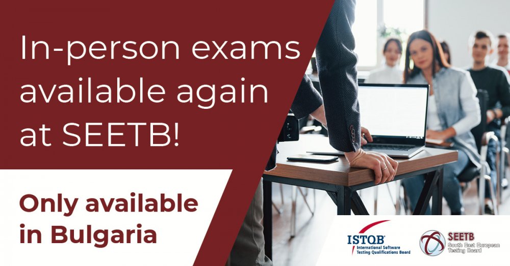 In-person exams available again in Bulgaria!