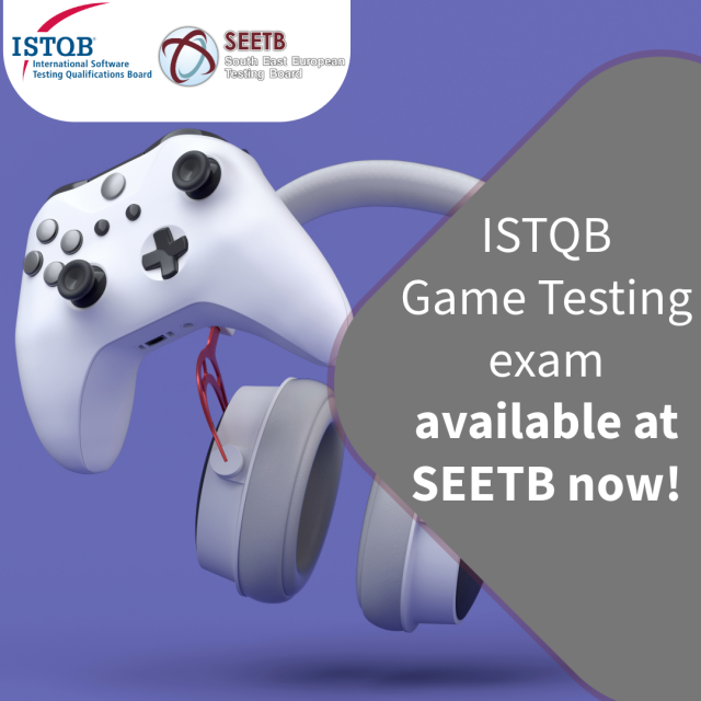 ISTQB Specialist Level Game Testing exam available now at SEETB!