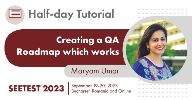 Next tutorial at SEETEST 2023 is announced – Maryam Umar!